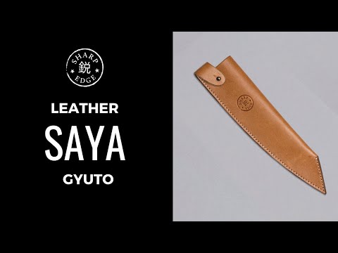 Leather Saya Gyuto [knife sheath] - 240mm (9.5")